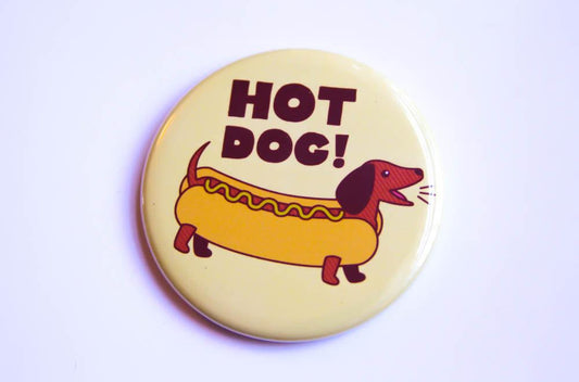 Dachshund Fridge Magnet or Pinback Button "Hot Dog!"